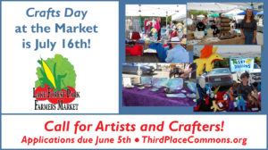 Crafters & Artists: Apply by June 5th for Crafts Day at the Market!