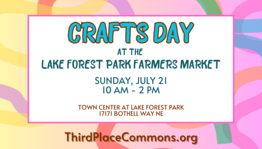Crafts Day at the Lake Forest Park Farmers Market